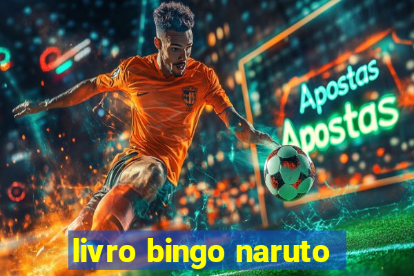 livro bingo naruto